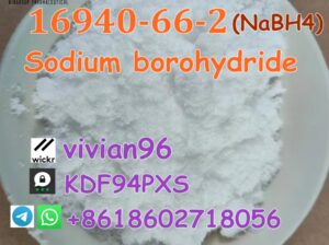 (wickr:vivian96) Sodium borohydride CAS 16940-66-2