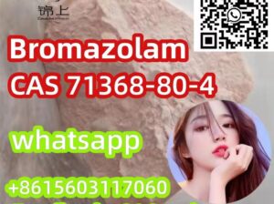 cas 71368-80-4 Bromazolam The most popular