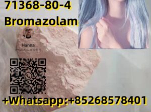 sell like hot cakes 71368-80-4Bromazolam