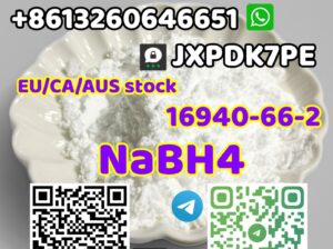 Best sell CAS 16940-66-2 NaBH4 CA/EU/AUS ready sto
