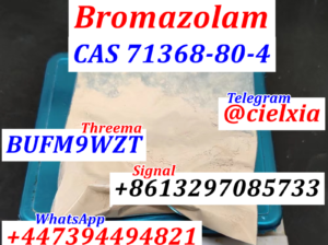 Bromazolam CAS 71368-80-4 with Top Quality and Goo