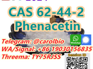 CAS 62-44-2  Phenacetin +8619030156835
